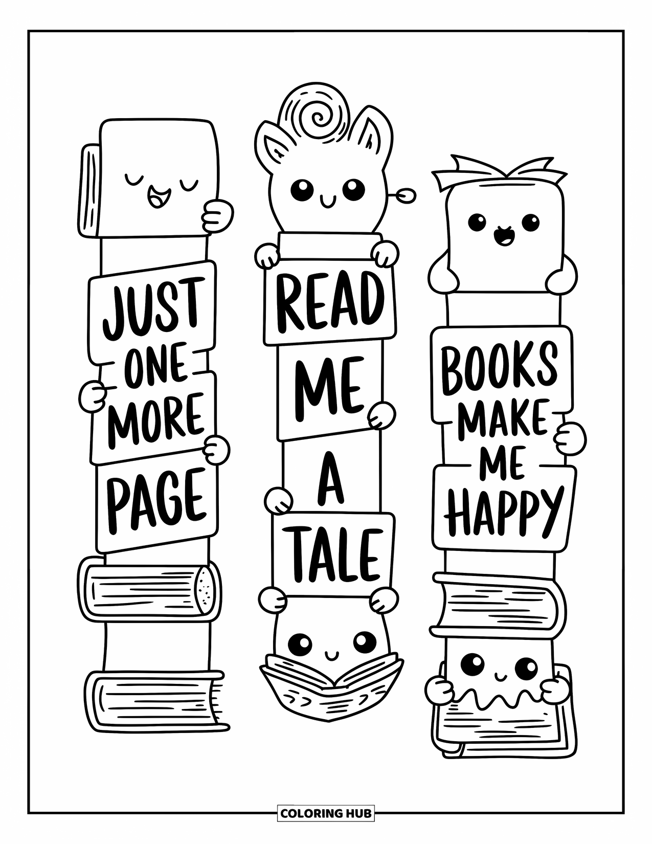 Bookmark Coloring Page for Adults: Three bookmarks with word banners: "Just One More Page," "Read Me a Tale," "Books Make Me Happy"