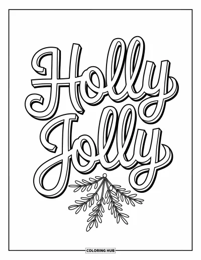Coloriage de carte de Noël pour adultes : "Holly Jolly" en écriture moderne avec un délicat motif de gui en dessous