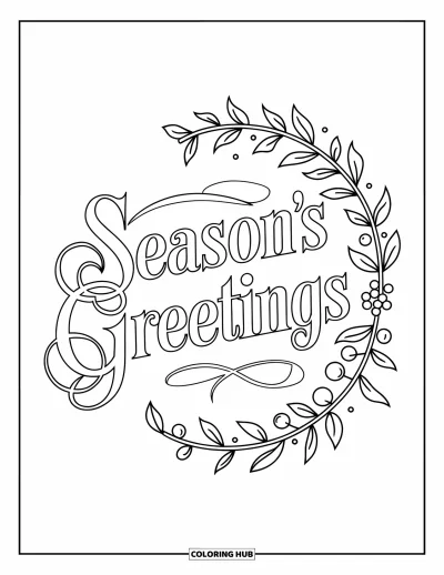 Coloriage de carte de Noël pour adultes : "Season's Greetings" en calligraphie ornée à l'intérieur d'une couronne de feuilles et de baies