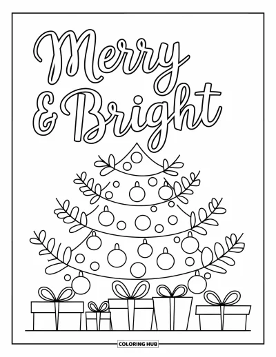 Coloriage de carte de Noël pour enfants : Un sapin de Noël décoré avec des cadeaux sous "Merry & Bright"