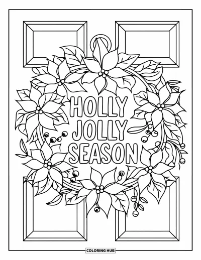 Coloriage de carte de Noël pour enfants : Une couronne de poinsettias et de baies ornée de l'inscription "Holly Jolly Season"