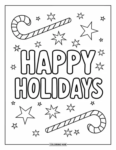 Coloriage de carte de Noël pour enfants : Les grosses lettres de "Happy Holidays" avec des cannes en sucre d'orge et des étoiles