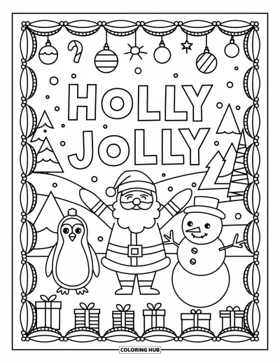 Coloriage de carte de Noël pour enfants : Le Père Noël, un pingouin et un bonhomme de neige dans une scène hivernale "Holly Jolly"