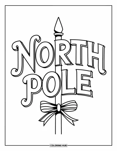 Coloriage de carte de Noël pour enfants : Panneau avec nœud et les lettres courbées de "North Pole"