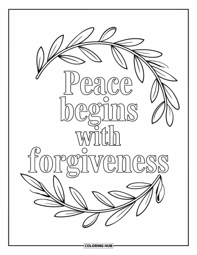 Coloriage du pardon pour adultes : « Peace Begins With Forgiveness » dans un mandala de branches d'olivier