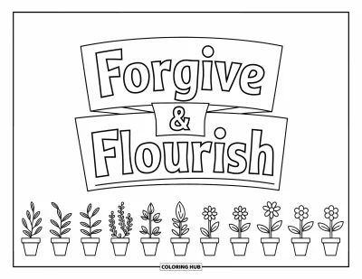 Coloriage du pardon pour enfants : « Forgive & Flourish » avec des herbes à gauche et des fleurs à droite