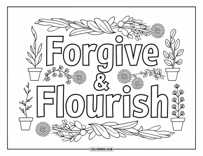 Coloriage du pardon pour enfants : « Forgive & Flourish » avec des herbes en pots et des fleurs des deux côtés