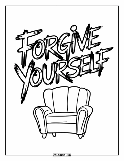Coloriage du pardon pour enfants : « Forgive Yourself » au-dessus d'un fauteuil confortable