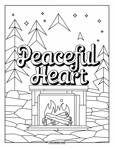 Coloriage du pardon pour enfants : Scène de cheminée extérieure avec le texte « Peaceful Heart »