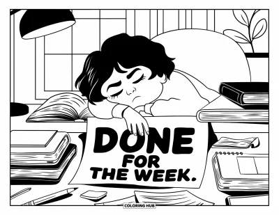 Coloriage de vendredi pour adultes : Une étudiante chibi effondrée sur son bureau avec une note "Done for the Week" dans une chambre chaleureuse