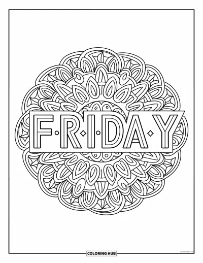 Coloriage de vendredi pour adultes : Un mandala circulaire formé des lettres "F-R-I-D-A-Y" avec des formes géométriques