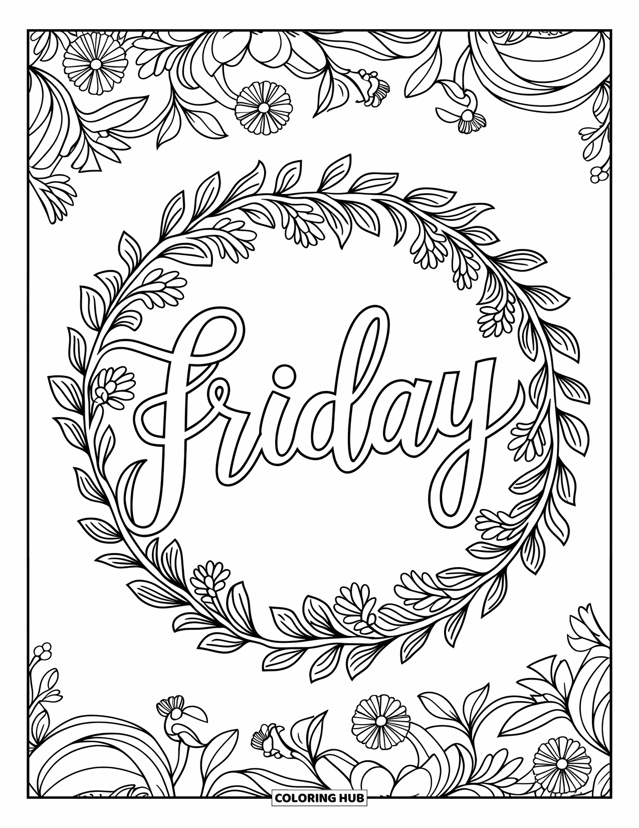 Friday Coloring Page for Adults: Floral vines and blossoms frame "Friday" with detailed patterns all around