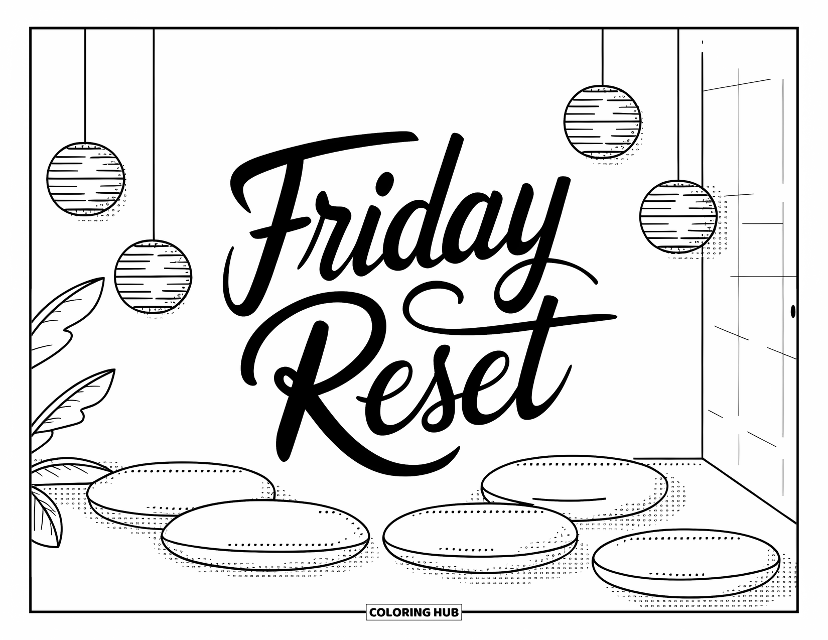 Friday Coloring Page for Adults: Peaceful room with floor cushions, lanterns, and "Friday Reset" in calligraphy