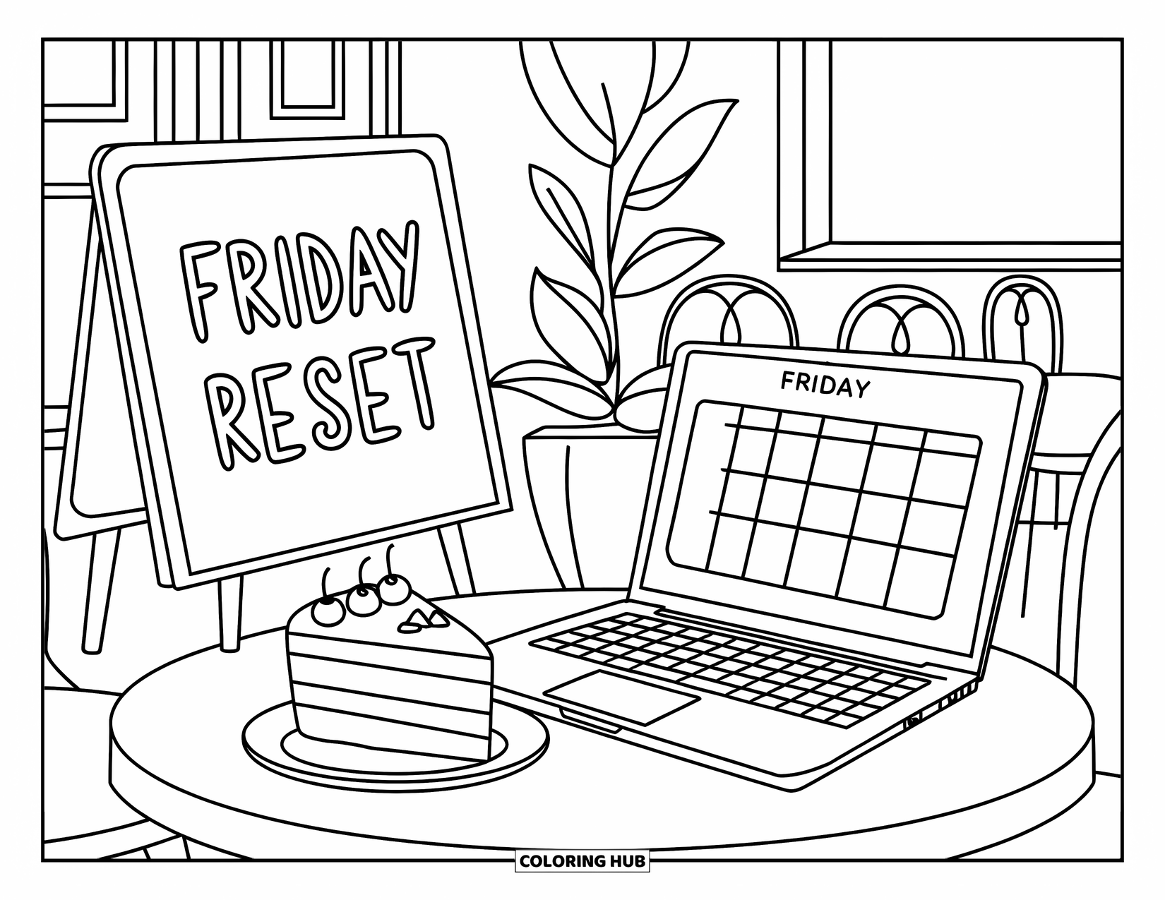 Friday Coloring Page for Kids: Cafe table with cake, laptop, digital calendar, and "Friday Reset" chalkboard
