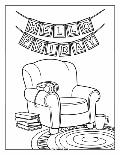 Coloriage de vendredi pour enfants : Un fauteuil confortable avec un casque audio, des livres, une tasse de thé et une banderole "Hello Friday" au-dessus