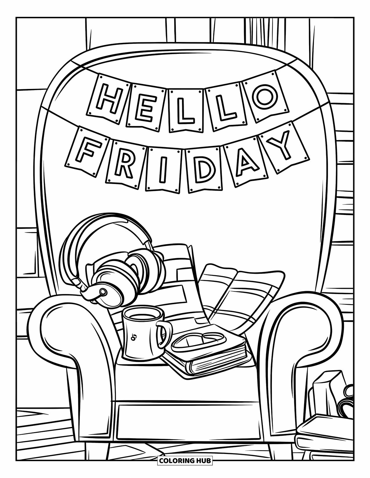 Friday Coloring Page for Kids: Cozy chair with headphones, books, tea mug, and "Hello Friday" banner above