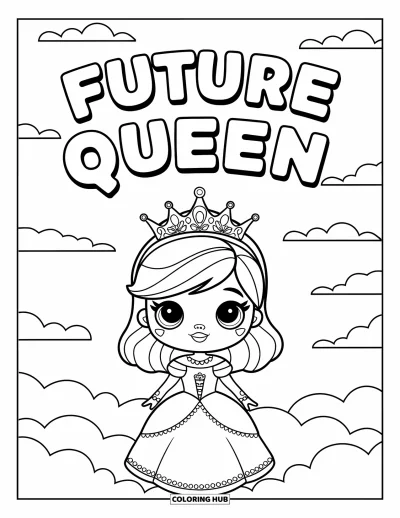 Çocuklar için Güçlü Kız Boyama Sayfası: Bulutun üzerinde oturan bir prenses kız el sallıyor; etrafında "Future Queen" harfleri yazıyor