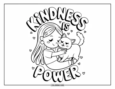 Çocuklar için Güçlü Kız Boyama Sayfası: Sevimli bir kız kedisini kucaklıyor; üstünde "Kindness is Power" yazıyor