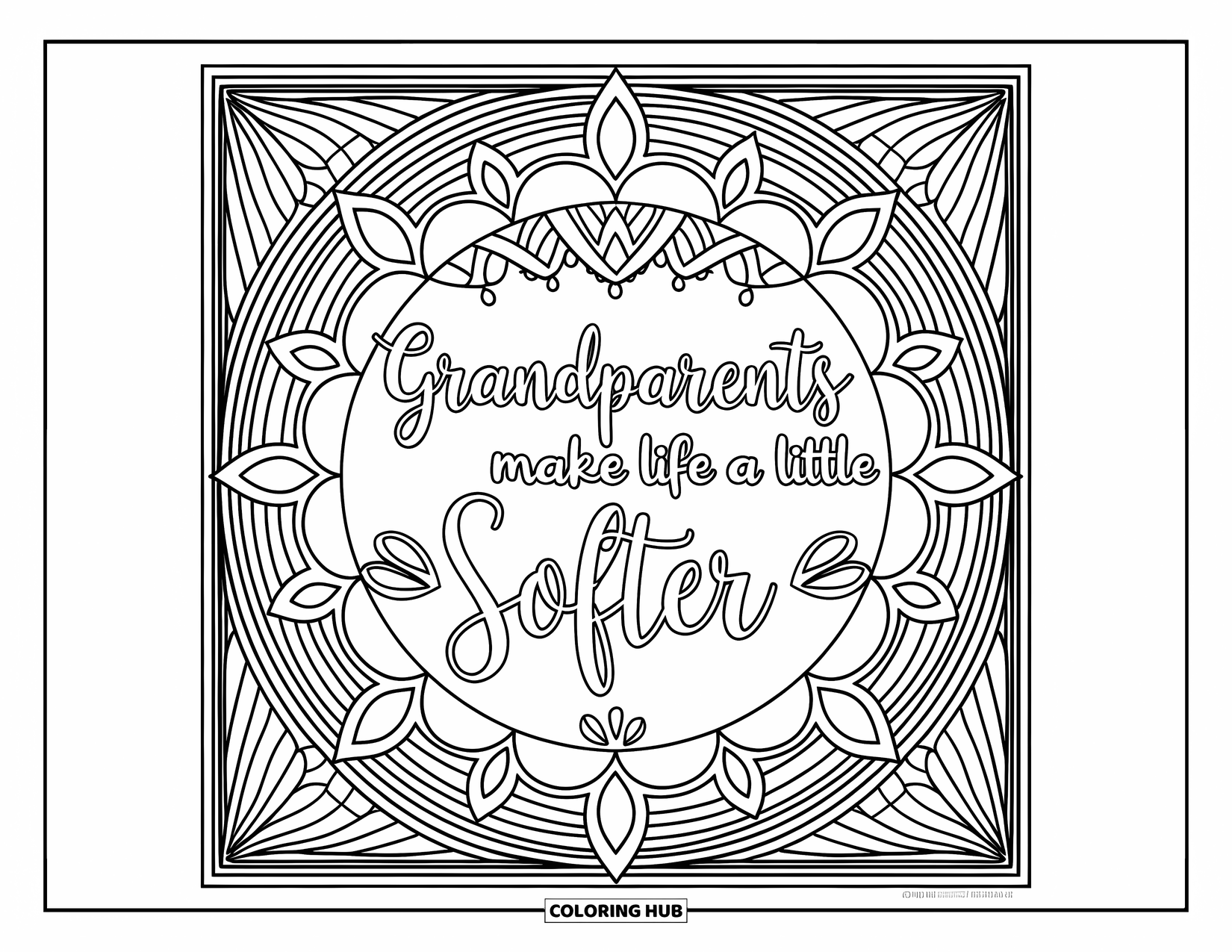 Grandparents Day Coloring Page for Adults: Mandala art frames the quote "Grandparents make life a little softer" with shapes and patterns