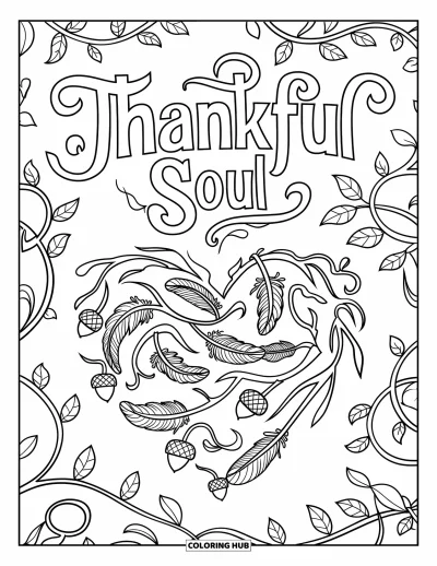 Coloriage de gratitude pour adultes : Un cœur tressé de vignes et de plumes avec l'inscription "Thankful Soul" entouré de motifs de feuilles
