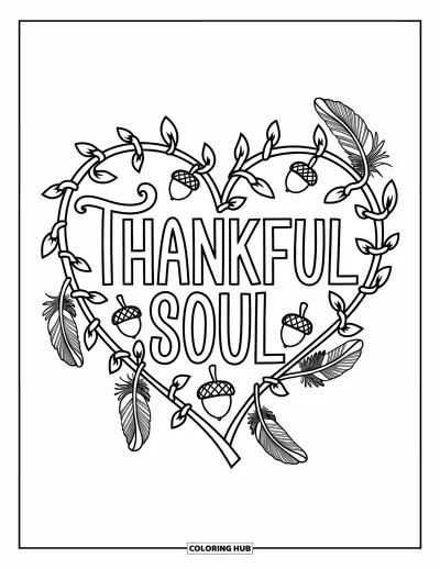Coloriage de gratitude pour adultes : Un cœur tissé de vignes et de plumes qui renferme la phrase "Thankful Soul"