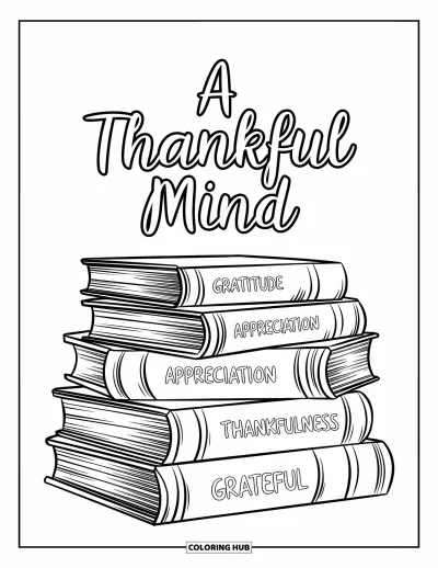 Coloriage de gratitude pour adultes : Des livres empilés gravés de mots sur la gratitude sous l'inscription "A Thankful Mind"