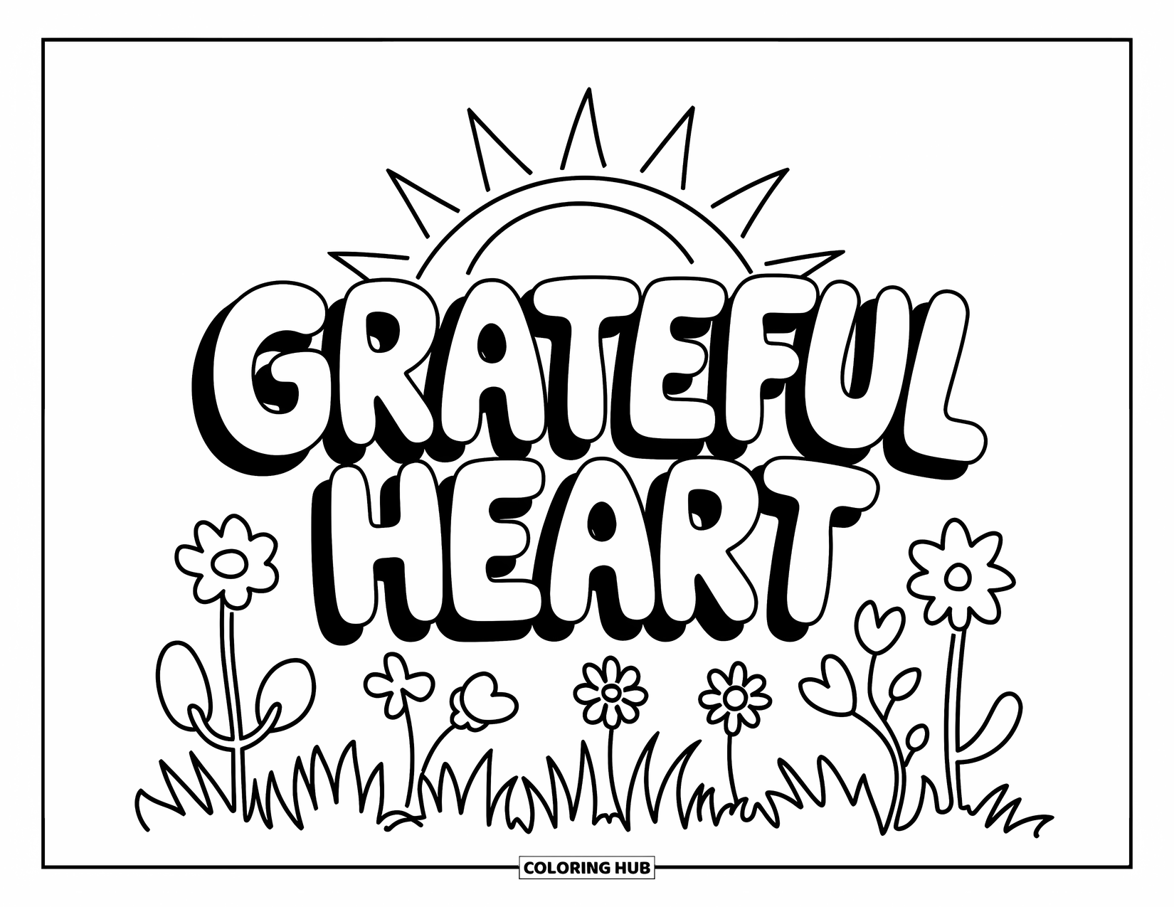 Gratitude Coloring Page for Kids: A shining sun beams over "Grateful Heart" with grass, flowers, and trees below