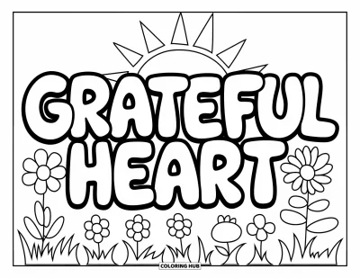 Coloriage de gratitude pour enfants : Un soleil rayonnant au-dessus de "Grateful Heart" avec des fleurs, des arbres et de l'herbe en dessous