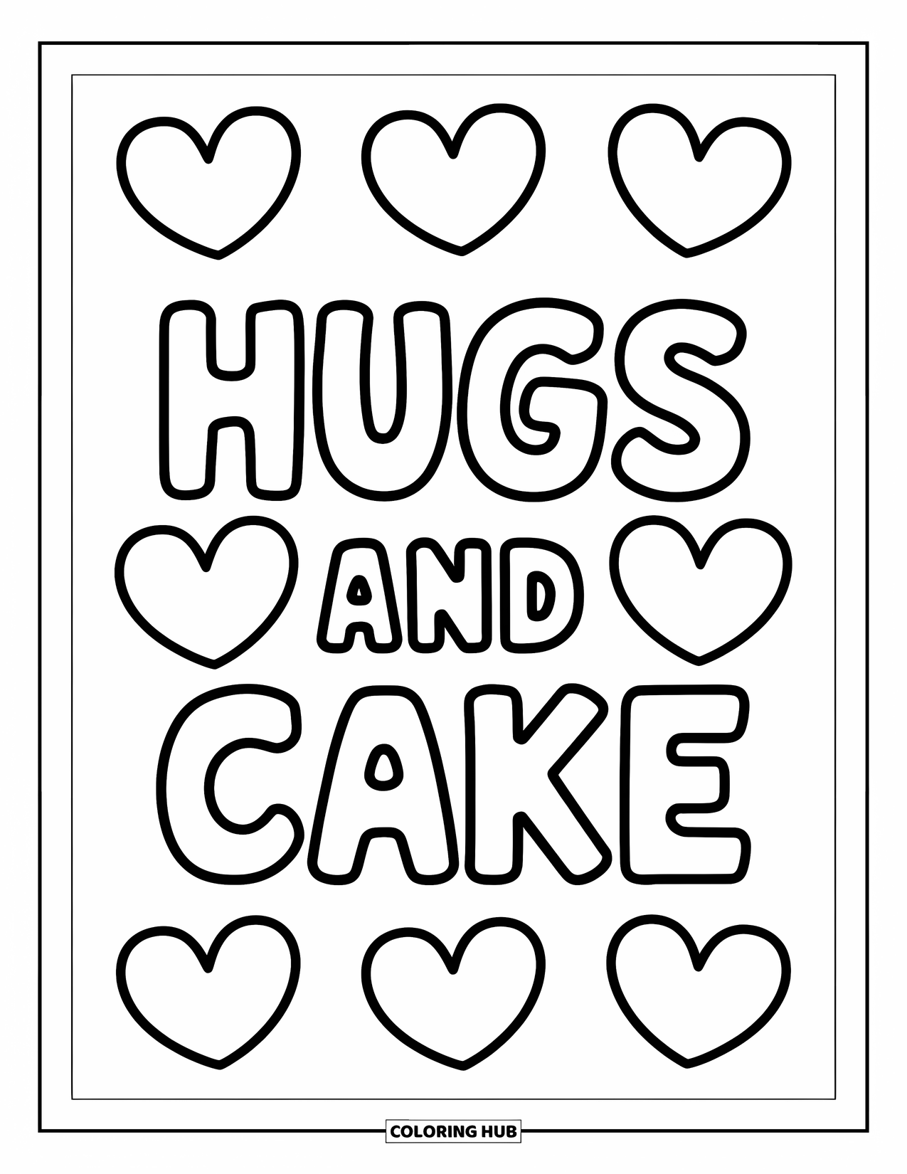Happy Birthday Card Coloring Page for Kids: Card with "Hugs and cake" surrounded by hearts