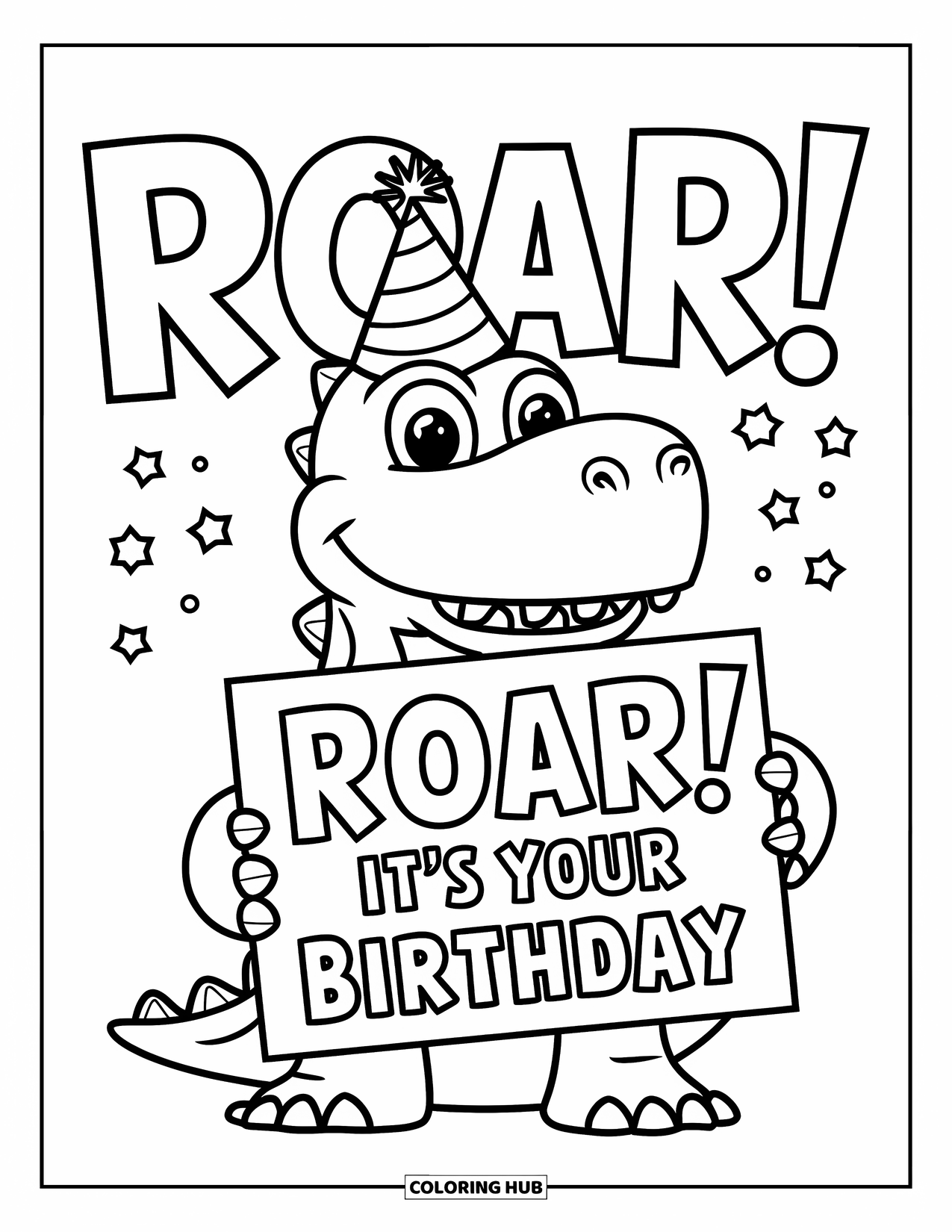 Happy Birthday Card Coloring Page for Kids: Dinosaur in party hat with "Roar! It's your birthday" sign