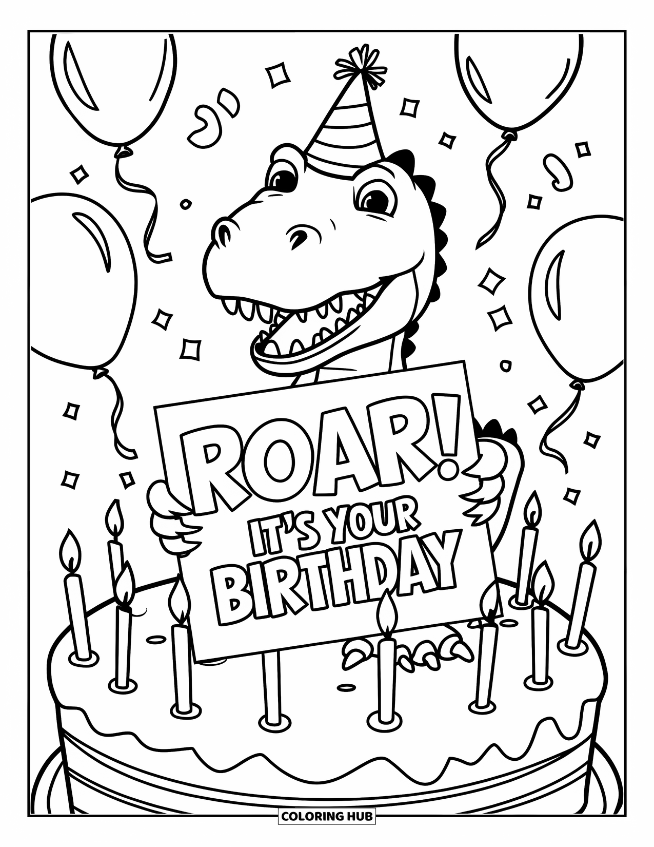 Happy Birthday Card Coloring Page for Kids: Dinosaur with party hat holding "Roar! It's your birthday" card