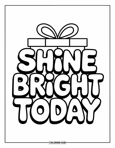 Fargeleggingsark med gratulasjonskort for barn: Stablet gaver med boblende "Shine bright today"-melding
