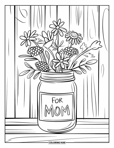 Dibujo de feliz cumpleaños mamá para colorear para adultos: Tarro de cristal decorativo lleno de flores silvestres con etiqueta "For Mom" sobre madera