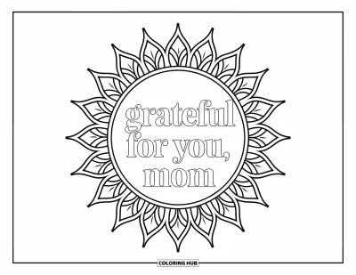 Dibujo de feliz cumpleaños mamá para colorear para adultos: Diseño de rayos con patrones que rodean la frase "Grateful for You, Mom"