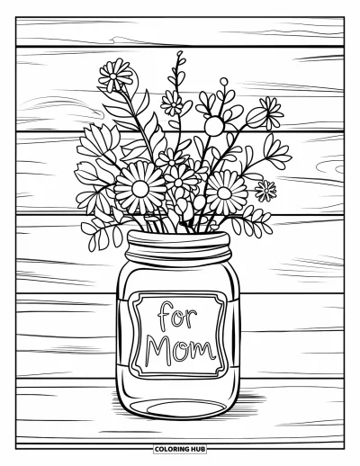Dibujo de feliz cumpleaños mamá para colorear para adultos: Tarro rústico con flores silvestres y una etiqueta "For Mom" sobre vetas de madera