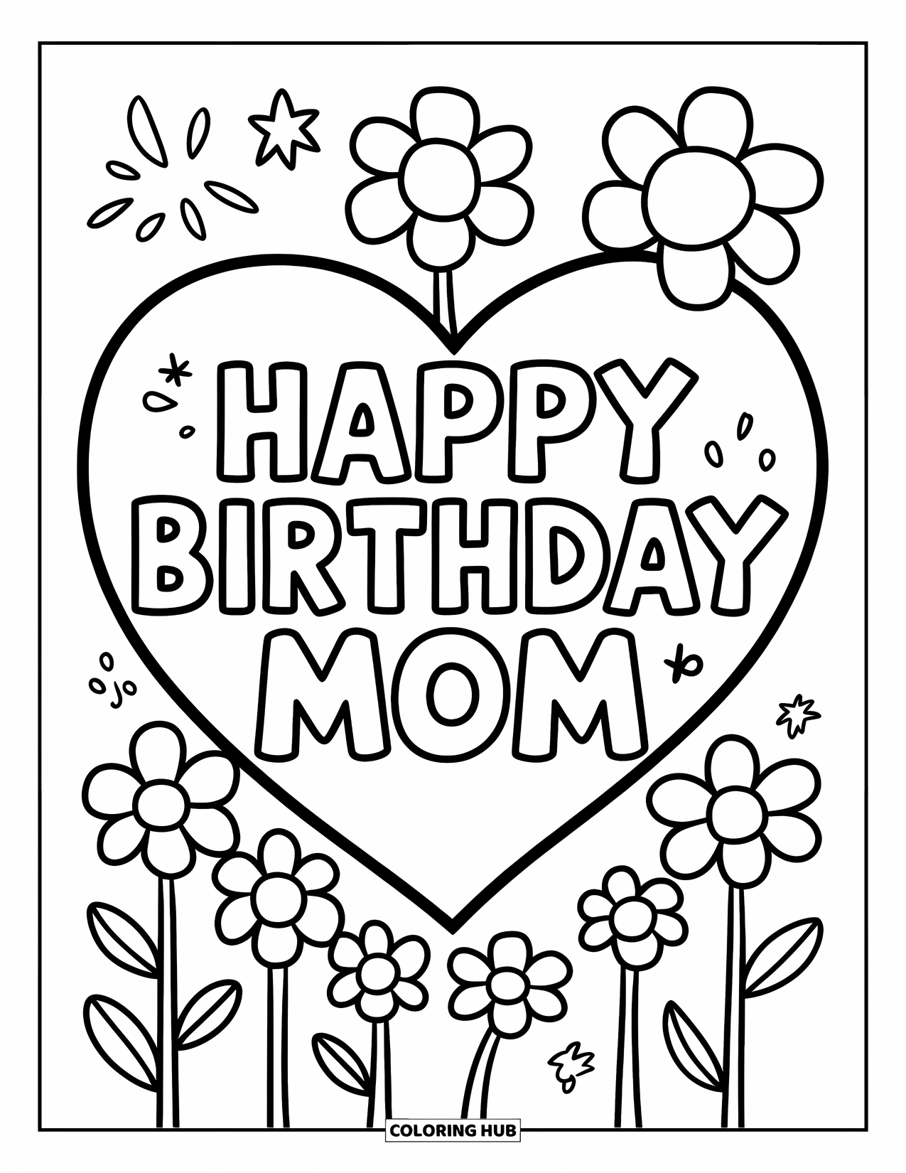 Happy Birthday Mom Coloring Page for Kids: Big heart illustration with "Happy Birthday Mom" and flower doodles