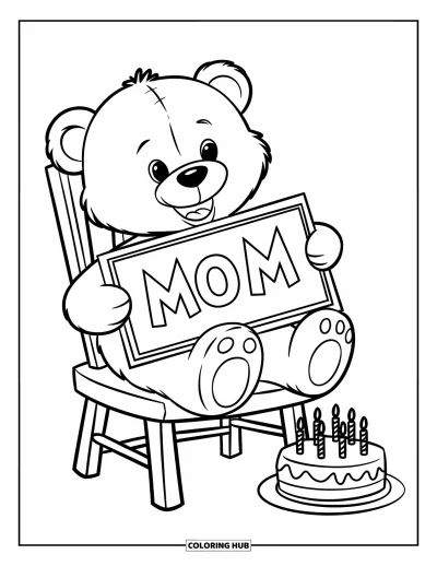 Dibujo de feliz cumpleaños mamá para colorear para niños: Osito de peluche en una silla con una tarjeta de cumpleaños y una tarta al lado