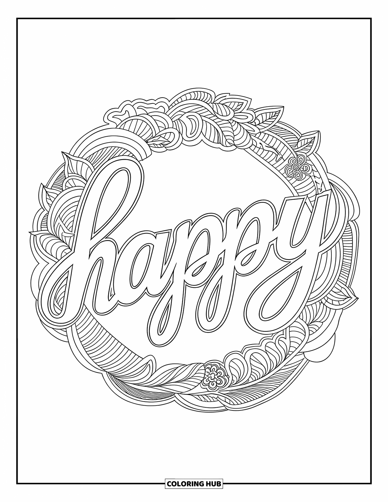 Happy Coloring Page for Adults: "Happy" is written in cursive inside a wreath of swirls, flowers, and leafy patterns