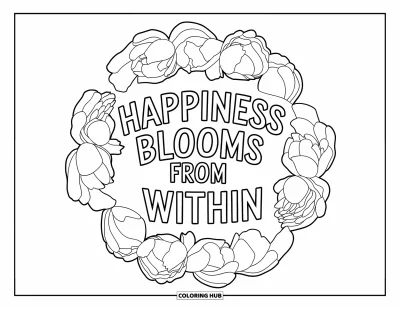 Coloriage de bonheur pour adultes : La phrase "Happiness Blooms From Within" est encerclée de pivoines en fleurs aux lignes raffinées
