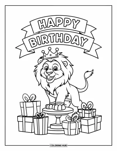 Coloriage de bonheur pour enfants : Un lion couronné se tient sur un piédestal avec des cadeaux d'anniversaire et une banderole festive