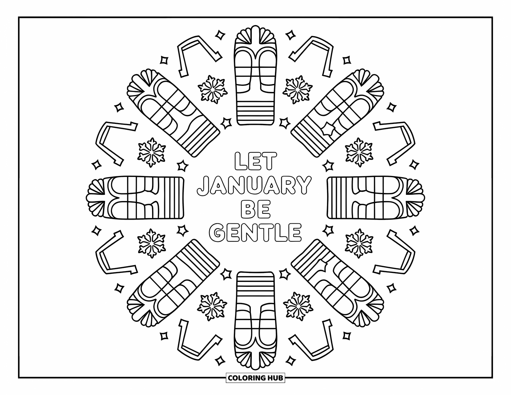 January Coloring Page for Adults: "Let January Be Gentle" framed by a snowy mandala of boots and scarves