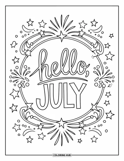 Kolorowanka na lipiec dla dorosłych: Napis “Hello, July” otoczony zawijasami, gwiazdkami i fajerwerkami w kole