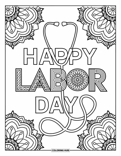 Tegning til arbejdernes dag til voksne: Et stetoskop omslutter "Happy Labor Day" med ornamentale mandalas rundt om