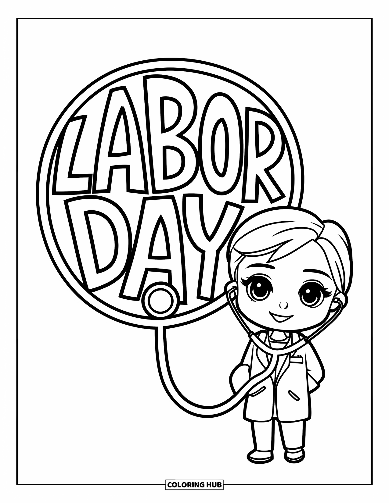Labor Day Coloring Page for Kids: A doctor with stethoscope loop reading "Labor Day" inside