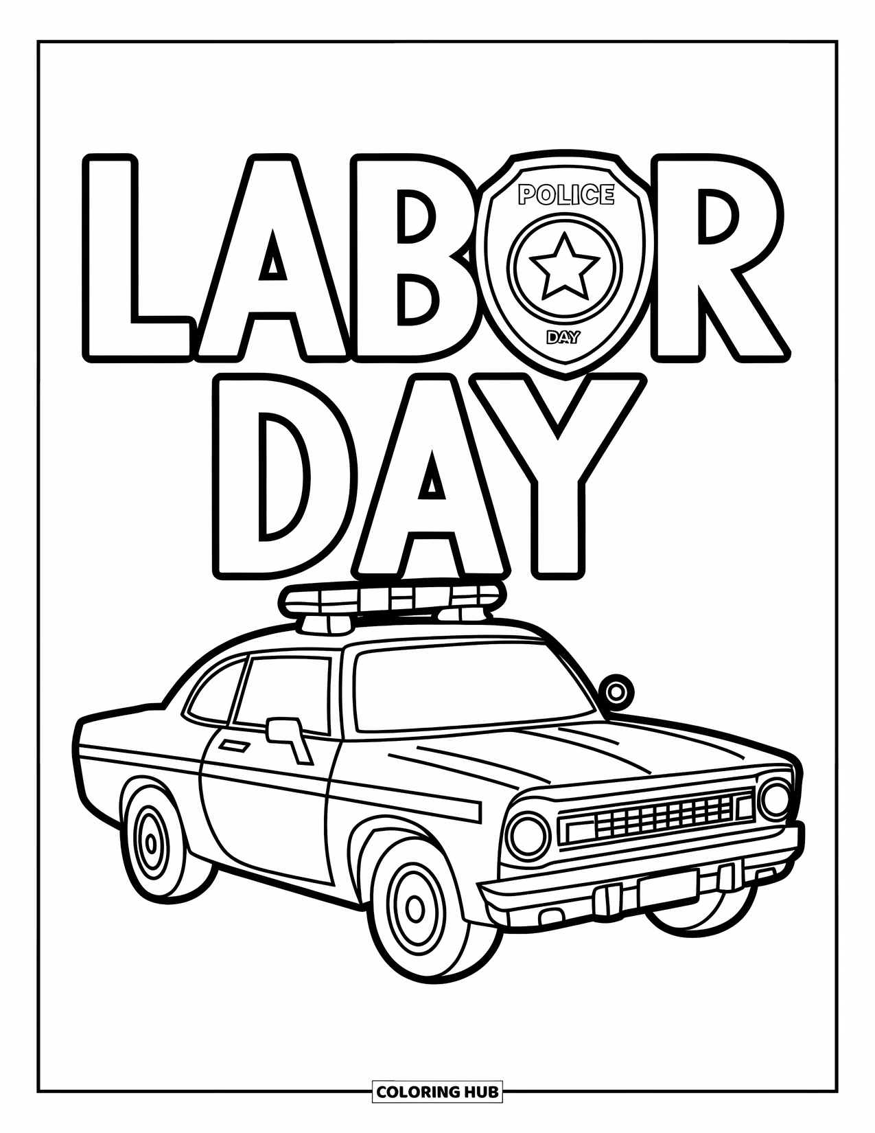 Labor Day Coloring Page for Kids: A police car under a badge with bold "Labor Day" words