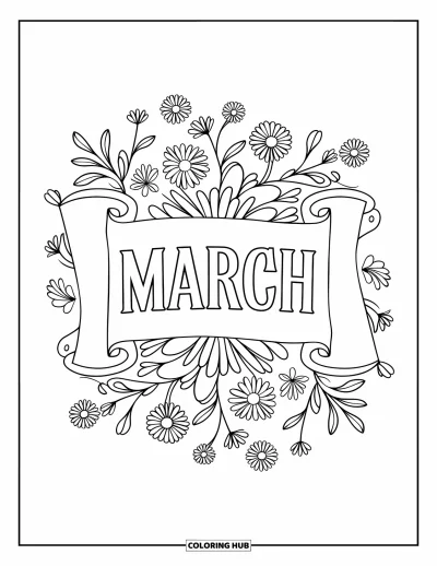 大人向けの3月のぬりえ: 早春の花と枝に囲まれた"March"と書かれた巻物バナー