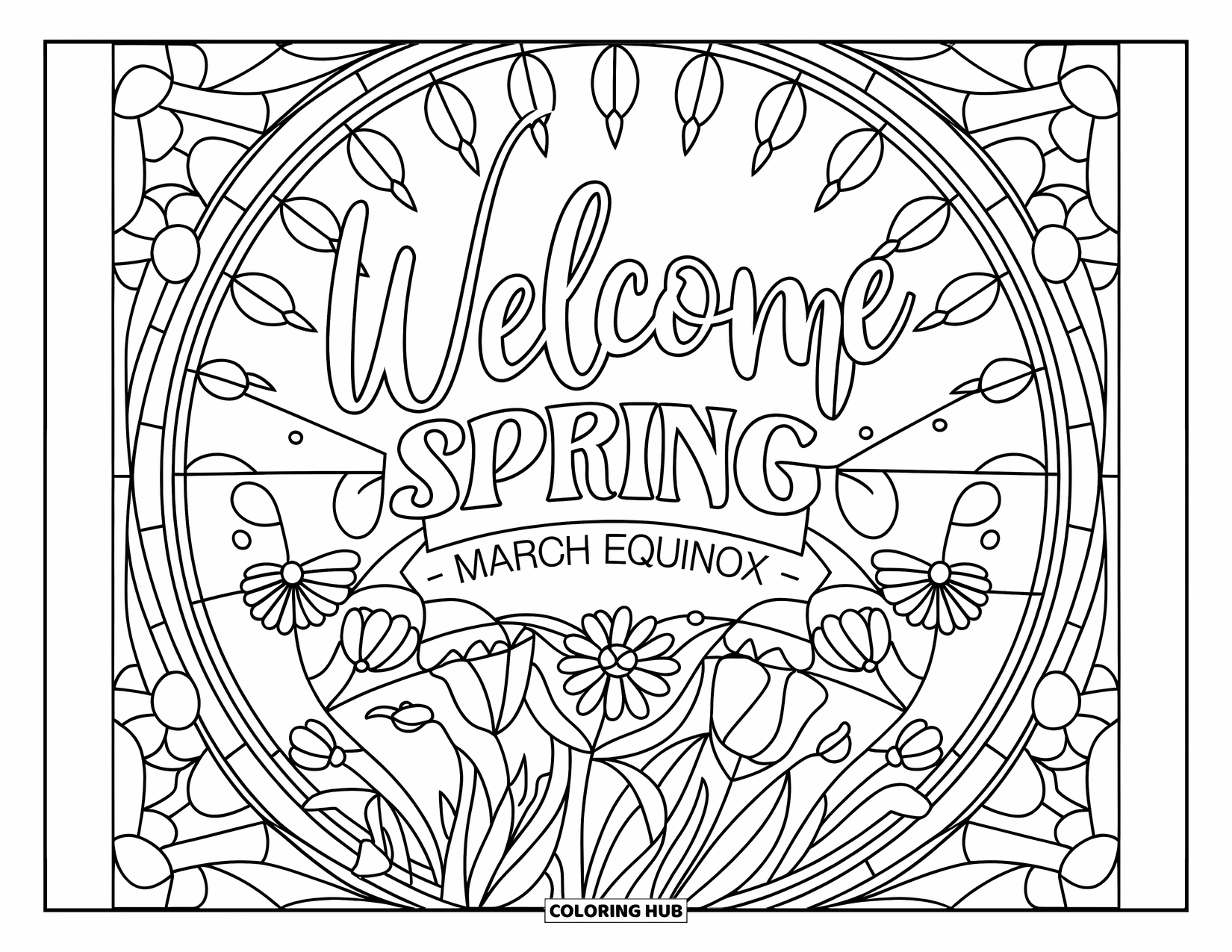 March Coloring Page for Adults: A springtime message framed by sunbursts and flowers in stained glass panel style