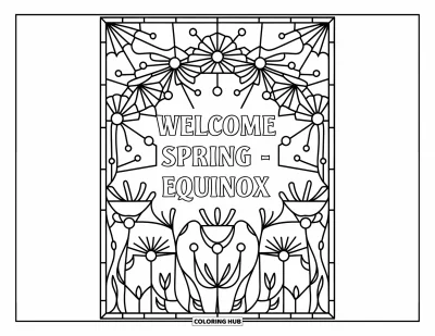 大人向けの3月のぬりえ: 花のステンドグラス風レイアウトの中に"Welcome Spring - March Equinox"のカリグラフィー