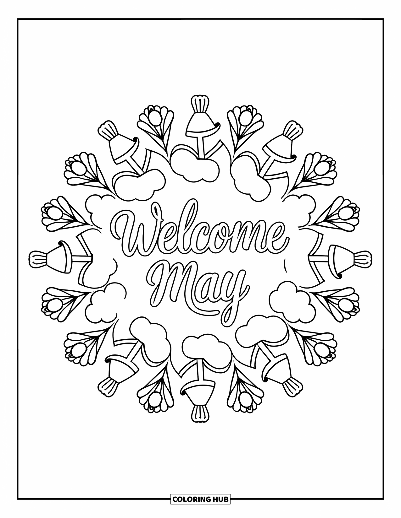 May Coloring Page for Adults: "Welcome May" at the center of a mandala with tulips, clouds, and watering cans