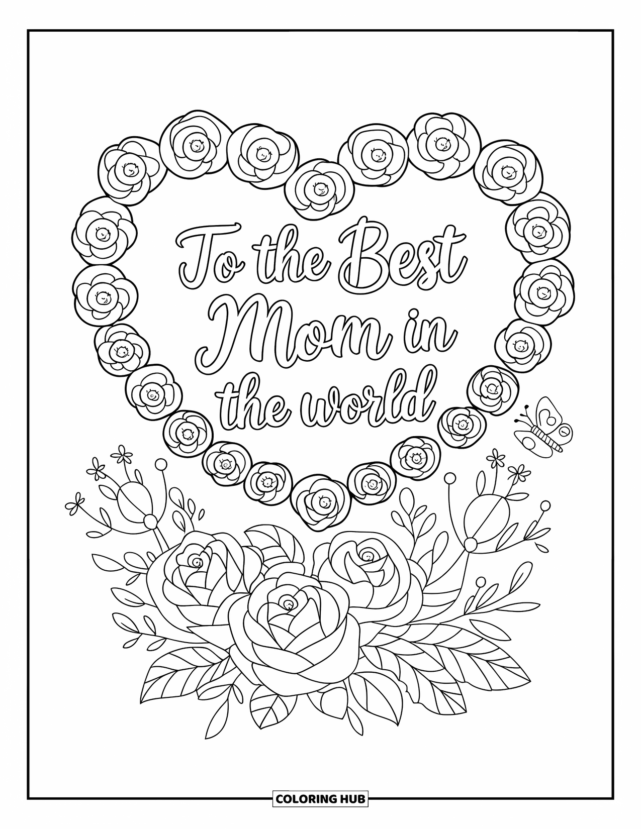 May Coloring Page for Kids: A rose heart with butterflies frames a Mother's Day message of love
